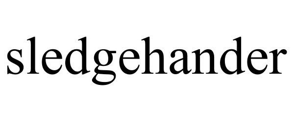 Trademark Logo SLEDGEHANDER