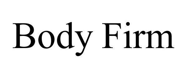 BODY FIRM