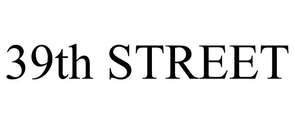 Trademark Logo 39TH STREET