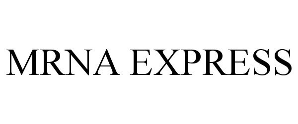  MRNA EXPRESS