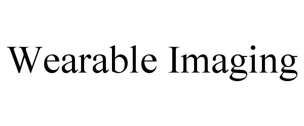 Trademark Logo WEARABLE IMAGING