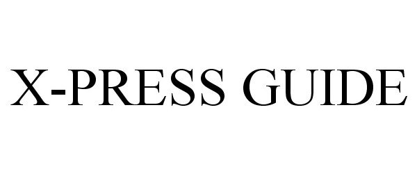  X-PRESS GUIDE