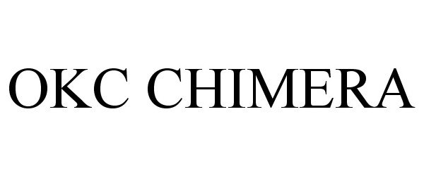 Trademark Logo OKC CHIMERA