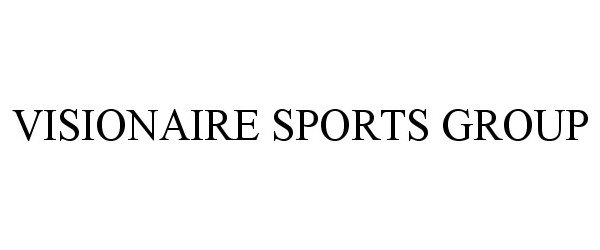  VISIONAIRE SPORTS GROUP