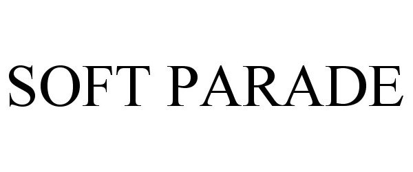 Trademark Logo SOFT PARADE