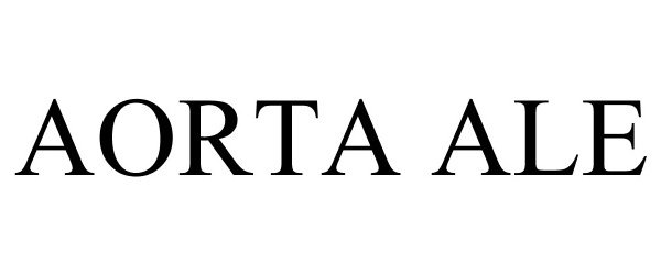 Trademark Logo AORTA ALE