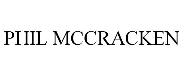Trademark Logo PHIL MCCRACKEN