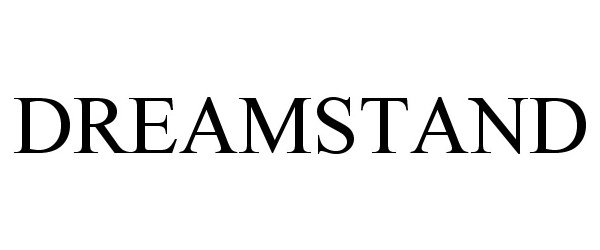 Trademark Logo DREAMSTAND