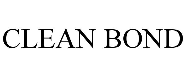 Trademark Logo CLEAN BOND