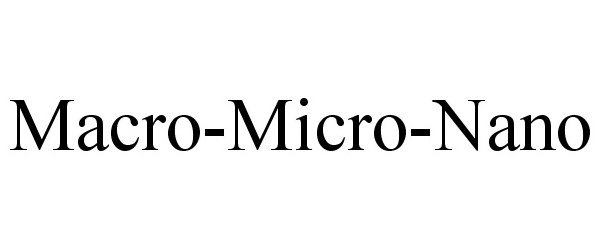  MACRO-MICRO-NANO