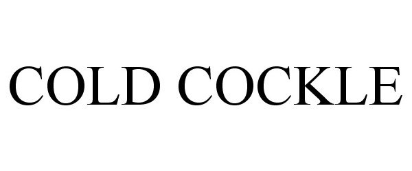 Trademark Logo COLD COCKLE