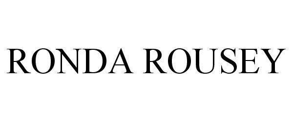 Trademark Logo RONDA ROUSEY