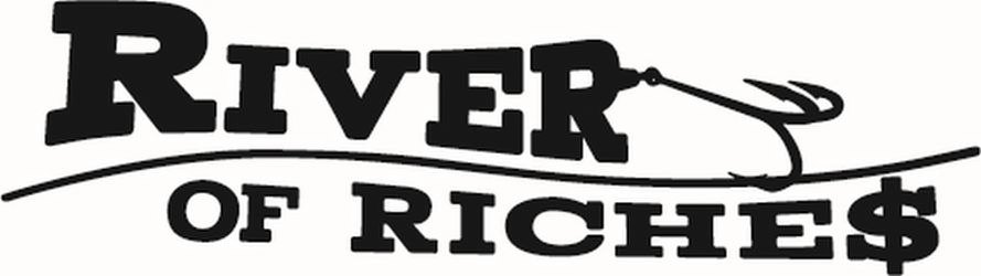 Trademark Logo RIVER OF RICHE$