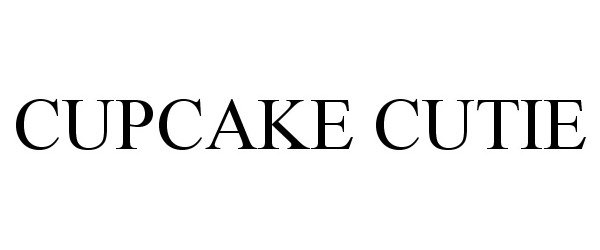 Trademark Logo CUPCAKE CUTIE