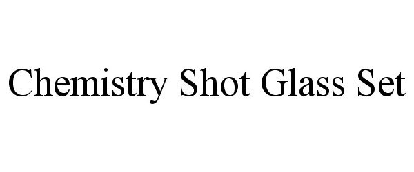 Trademark Logo CHEMISTRY SHOT GLASS SET