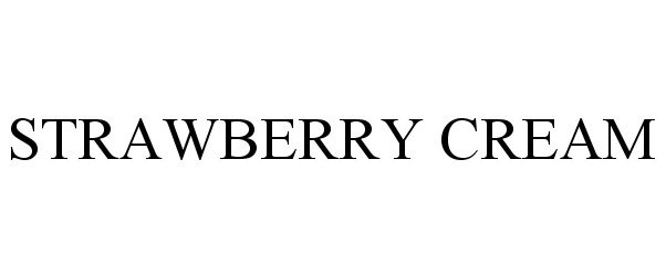 Trademark Logo STRAWBERRY CREAM