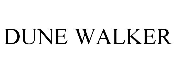 Trademark Logo DUNE WALKER