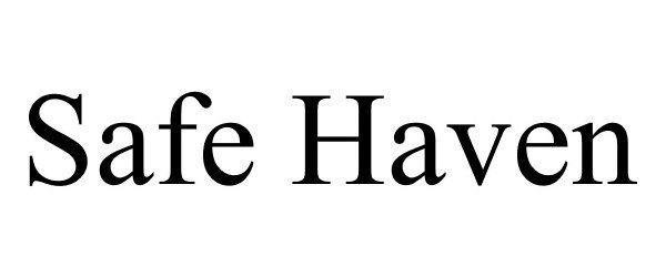 Trademark Logo SAFE HAVEN
