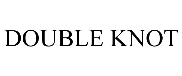 Trademark Logo DOUBLE KNOT