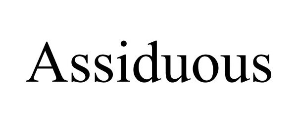  ASSIDUOUS