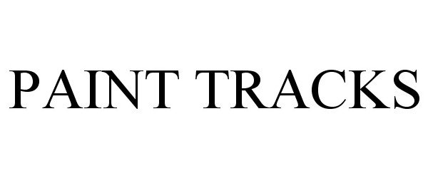 Trademark Logo PAINT TRACKS
