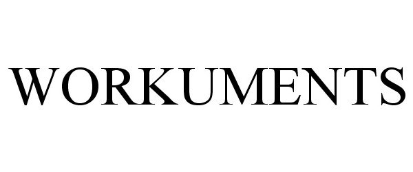 Trademark Logo WORKUMENTS