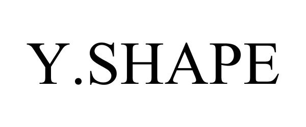 Trademark Logo Y.SHAPE