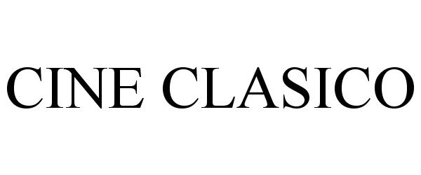 Trademark Logo CINE CLASICO