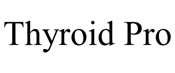  THYROID PRO