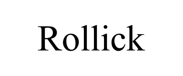Trademark Logo ROLLICK