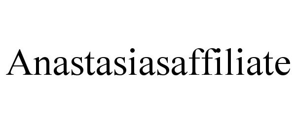 Trademark Logo ANASTASIASAFFILIATE