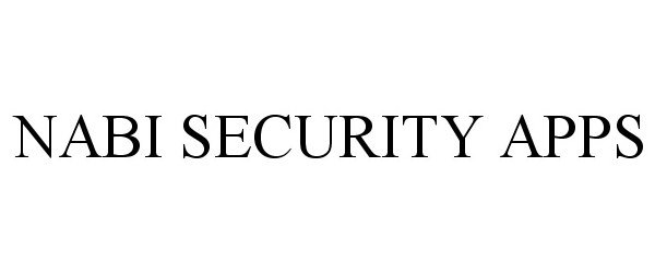 Trademark Logo NABI SECURITY APPS