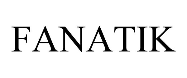 Trademark Logo FANATIK