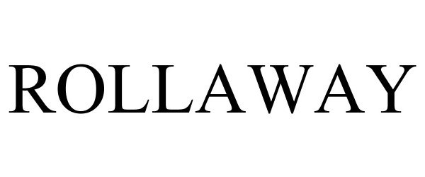 Trademark Logo ROLLAWAY