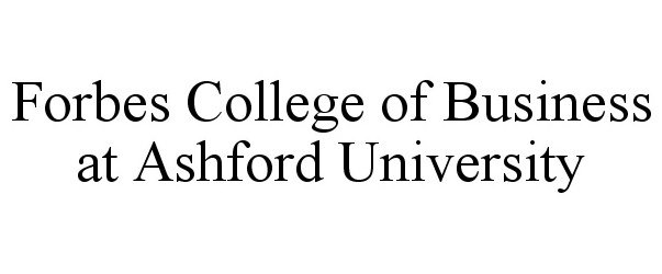  FORBES COLLEGE OF BUSINESS AT ASHFORD UNIVERSITY