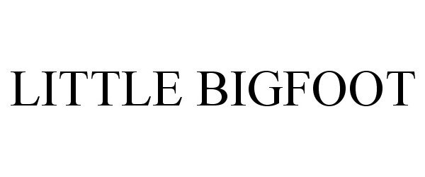 Trademark Logo LITTLE BIGFOOT