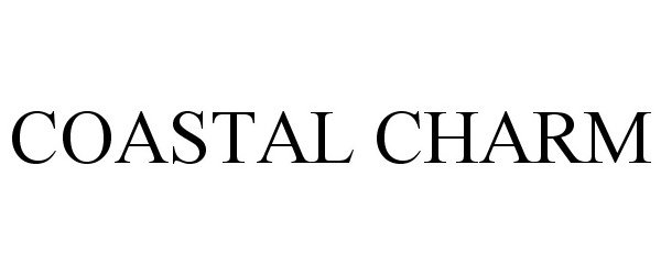 Trademark Logo COASTAL CHARM