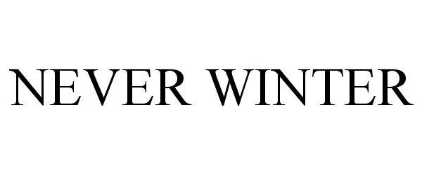 Trademark Logo NEVER WINTER