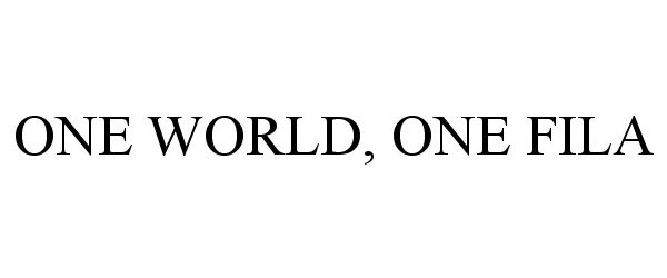  ONE WORLD, ONE FILA