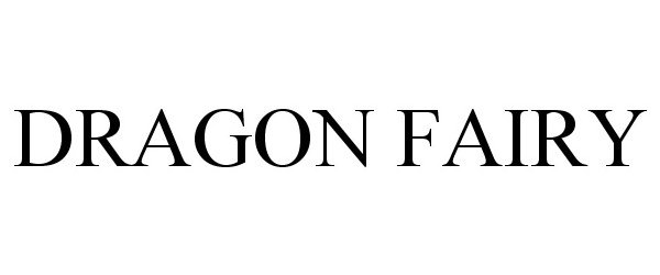 Trademark Logo DRAGON FAIRY