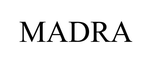 Trademark Logo MADRA