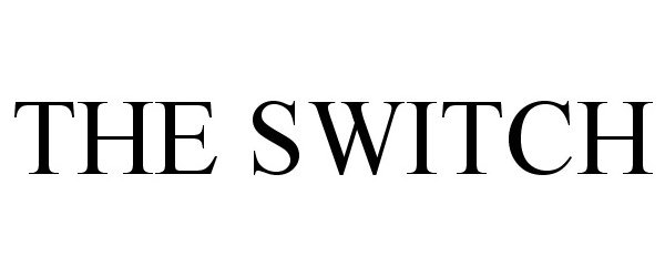 Trademark Logo THE SWITCH