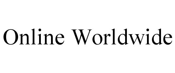 Trademark Logo ONLINE WORLDWIDE