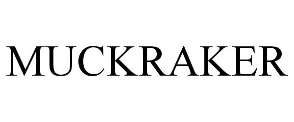 Trademark Logo MUCKRAKER