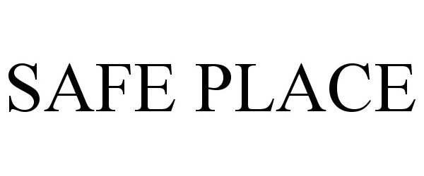 Trademark Logo SAFE PLACE