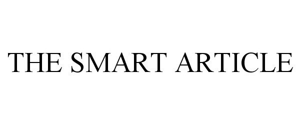 Trademark Logo THE SMART ARTICLE