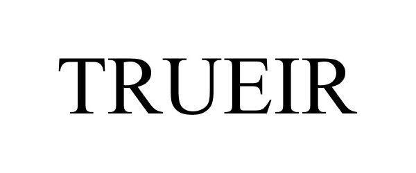 Trademark Logo TRUEIR