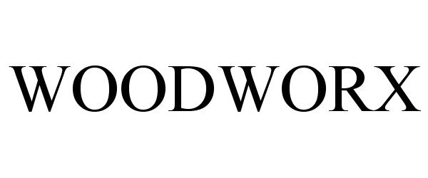  WOODWORX