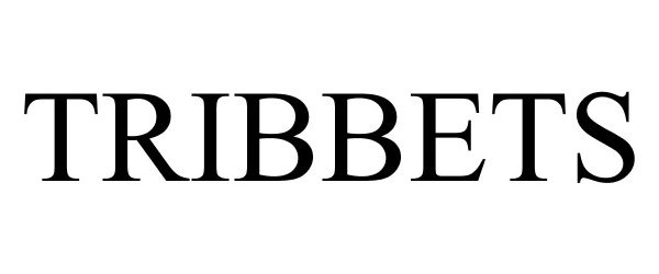  TRIBBETS