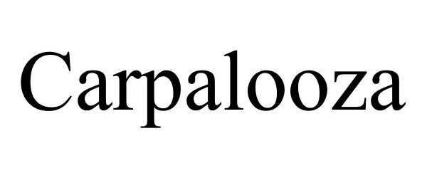 Trademark Logo CARPALOOZA